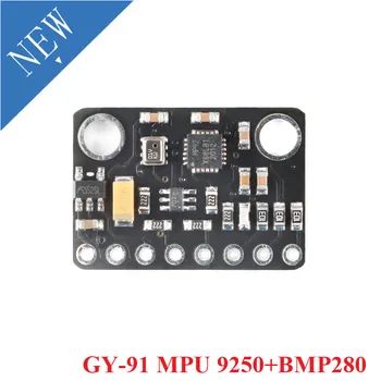 MPU9250 BMP280 GY-91 MPU-9250 SPI IIC/I2C 10DOF Pospeška, Kompas, Žiroskop Devet Gred Senzor Modul 9-Osi Za Arduino 3-5V