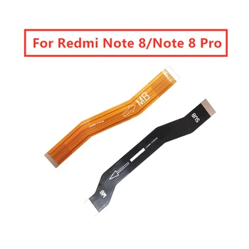 Za Xiaomi Redmi Opomba 8 /Opomba 8 Pro Mainboard Flex Kabel Logiko Glavni Odbor matične plošče Povežite LCD Flex Kabel Trak rezervnih Delov