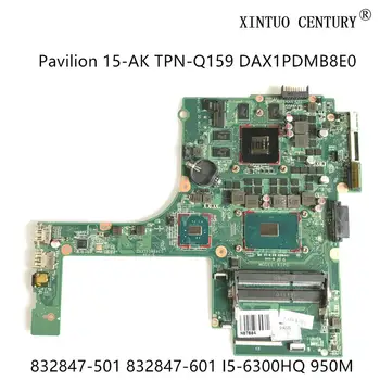 832847-501 832847-601 Za HP Paviljon 15-AK TZN-Q159 Prenosni računalnik z Matično ploščo DAX1PDMB8E0 W/ 950M 4GB i5-6300HQ testirani dela