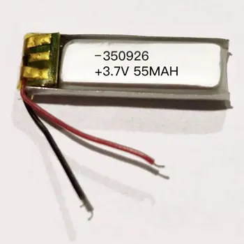1PCS Nove Polnilne 350926 Mini Li-polimer Baterij 3,7 V 55mAh Li-ionska baterija za MP3, MP4 MP5 Bluetooth-združljive Slušalke
